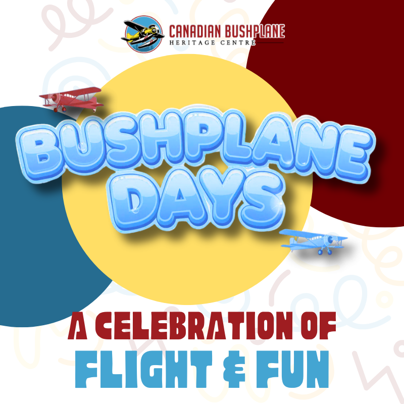 Bushplane Days