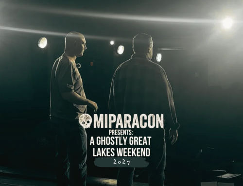 MIPARACON Presents: Ghostly Great Lakes Weekend 2027